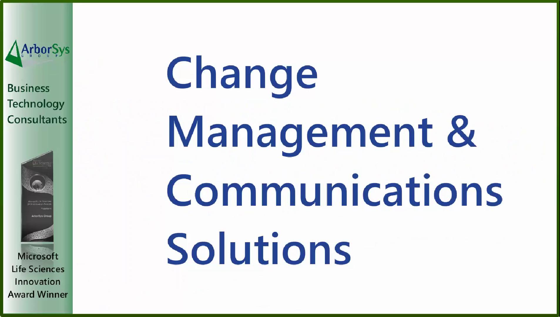 ArborSys Change Management Overview